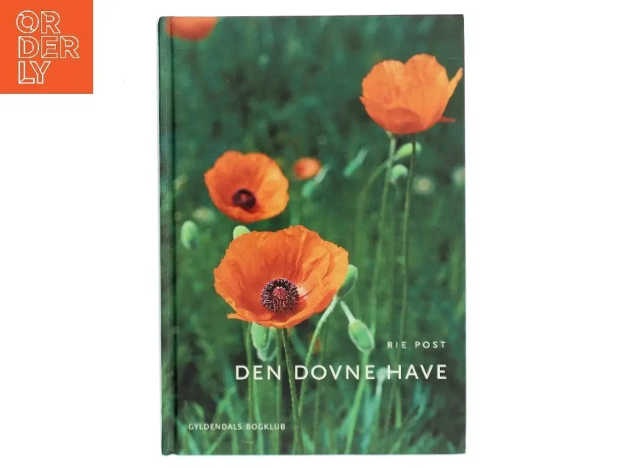 Billede 1 - Den dovne have af Rie Post (Bog)