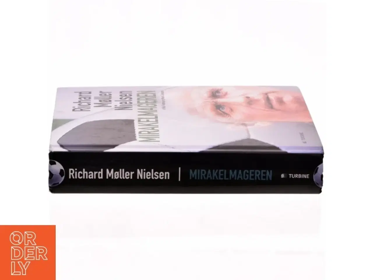 Billede 2 - Mirakelmageren - Richard Møller Nielsen af Nils Finderup og Martin Davidsen (bog)