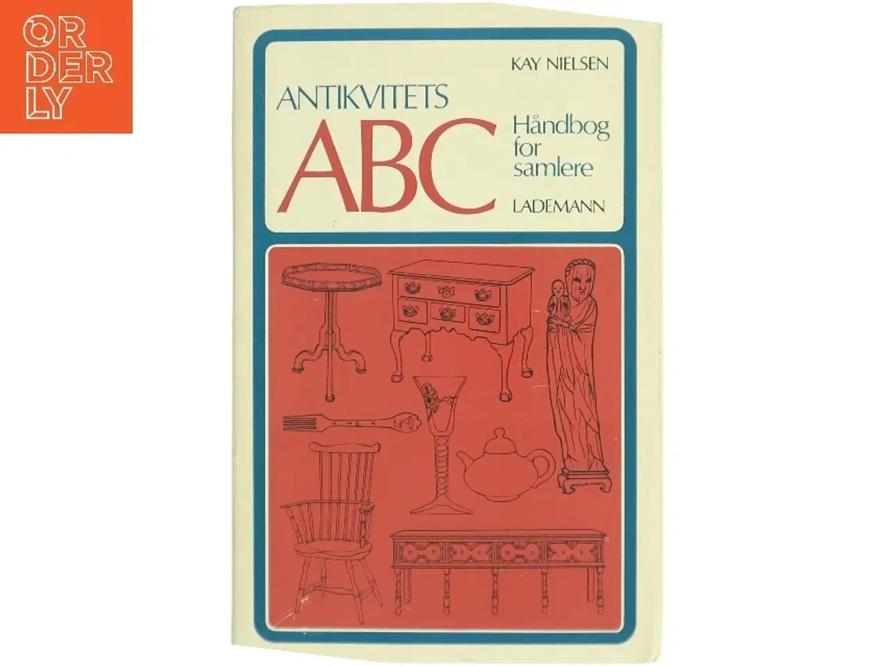 Billede 1 - Antikvitets ABC af Kay Nielsen (Bog)