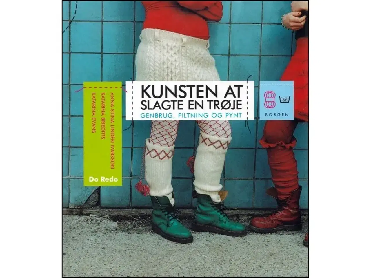 Billede 1 - Kunsten at slagte en Trøje