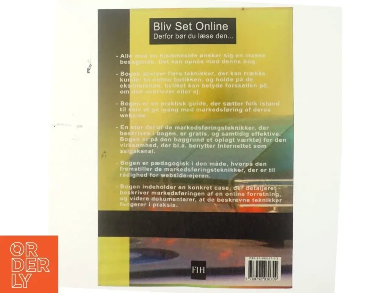 Billede 3 - Bliv set online : en praktisk guide til, hvordan du får flere besøgende på dine websider af Martin Skovgaard (Bog)