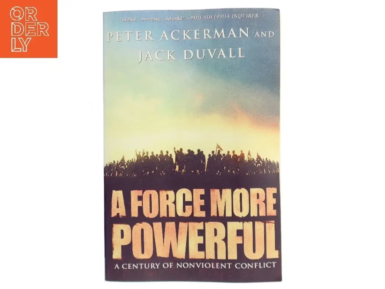 Billede 1 - A Force More Powerful- A Century of Nonviolent Conflict