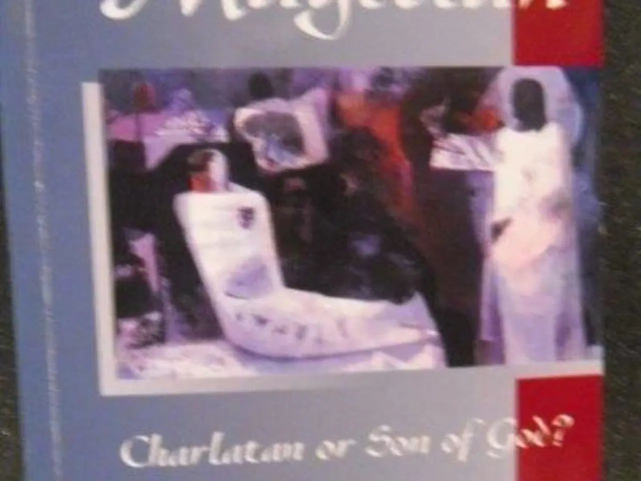 Billede 1 - Jesus the Magician :  Charlatan or Son of God?