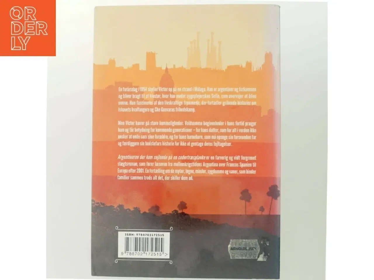 Billede 3 - Argentineren der kom sejlende på en cedertræsplanke : roman af Morten Vittrup (f. 1983) (Bog)