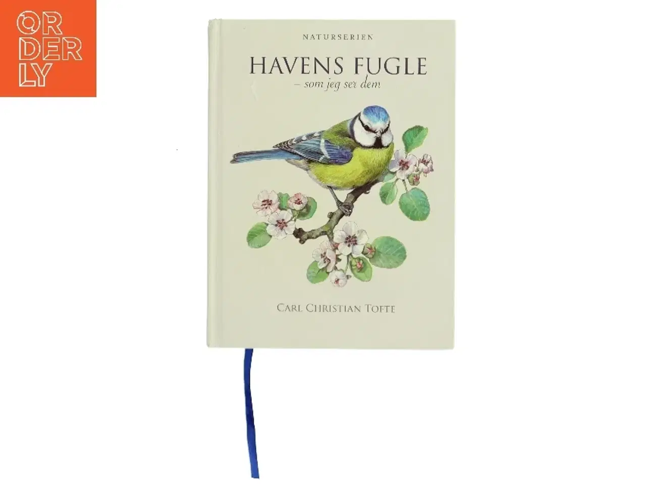 Billede 1 - Havens fugle - som jeg ser dem af Carl Christian Tofte (Bog)