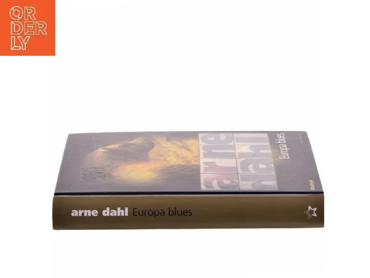 Billede 2 - Europa blues af Arne Dahl (f. 1963) (Bog)
