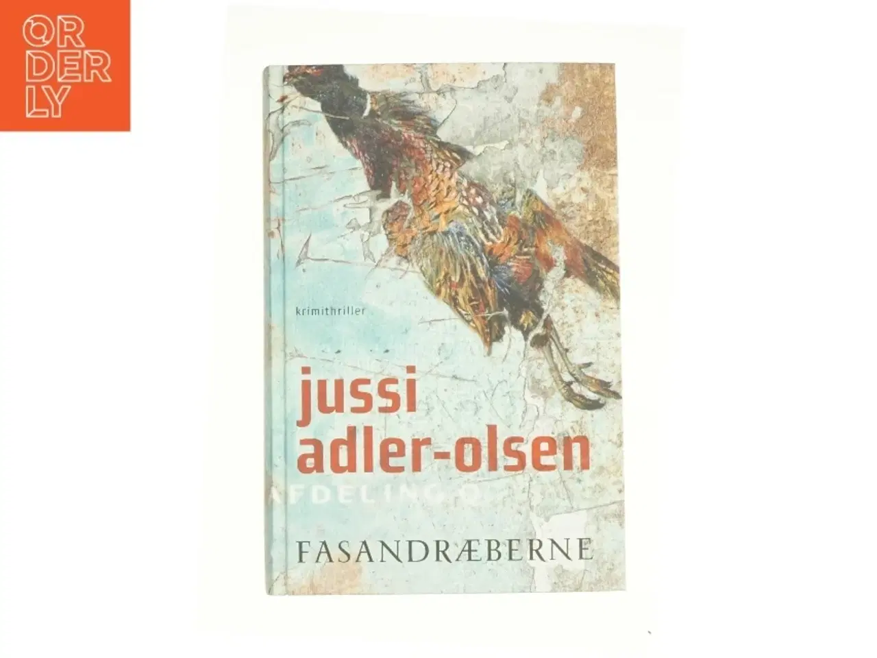 Billede 1 - Fasandræberne af Jussi Adler-Olsen (Bog)