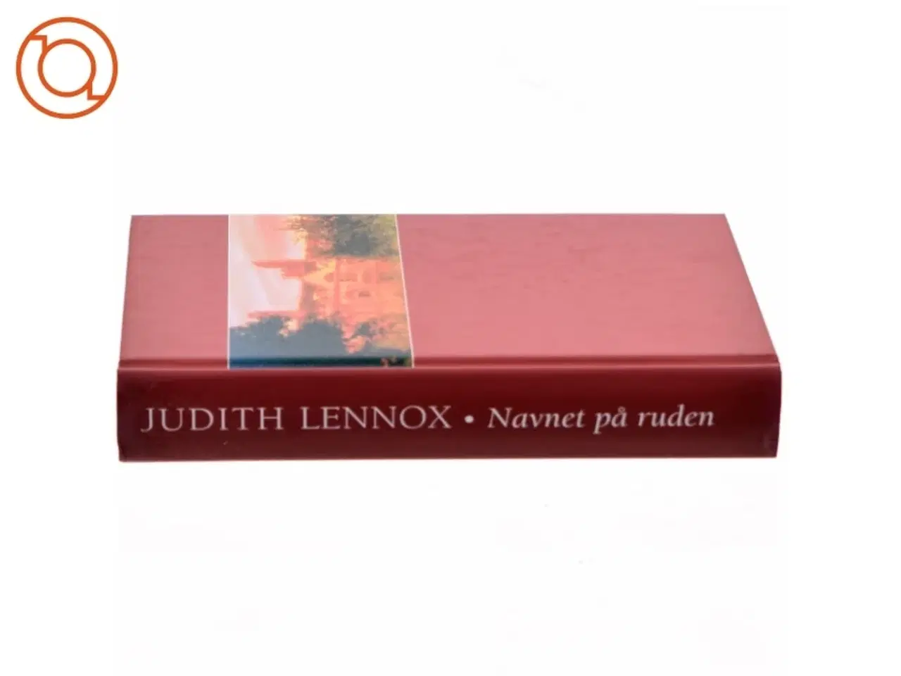 Billede 2 - Judith Lennox, Navnet på ruden