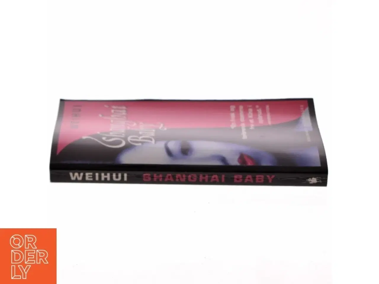 Billede 2 - Shanghai baby : roman af Hui Wei (Bog)
