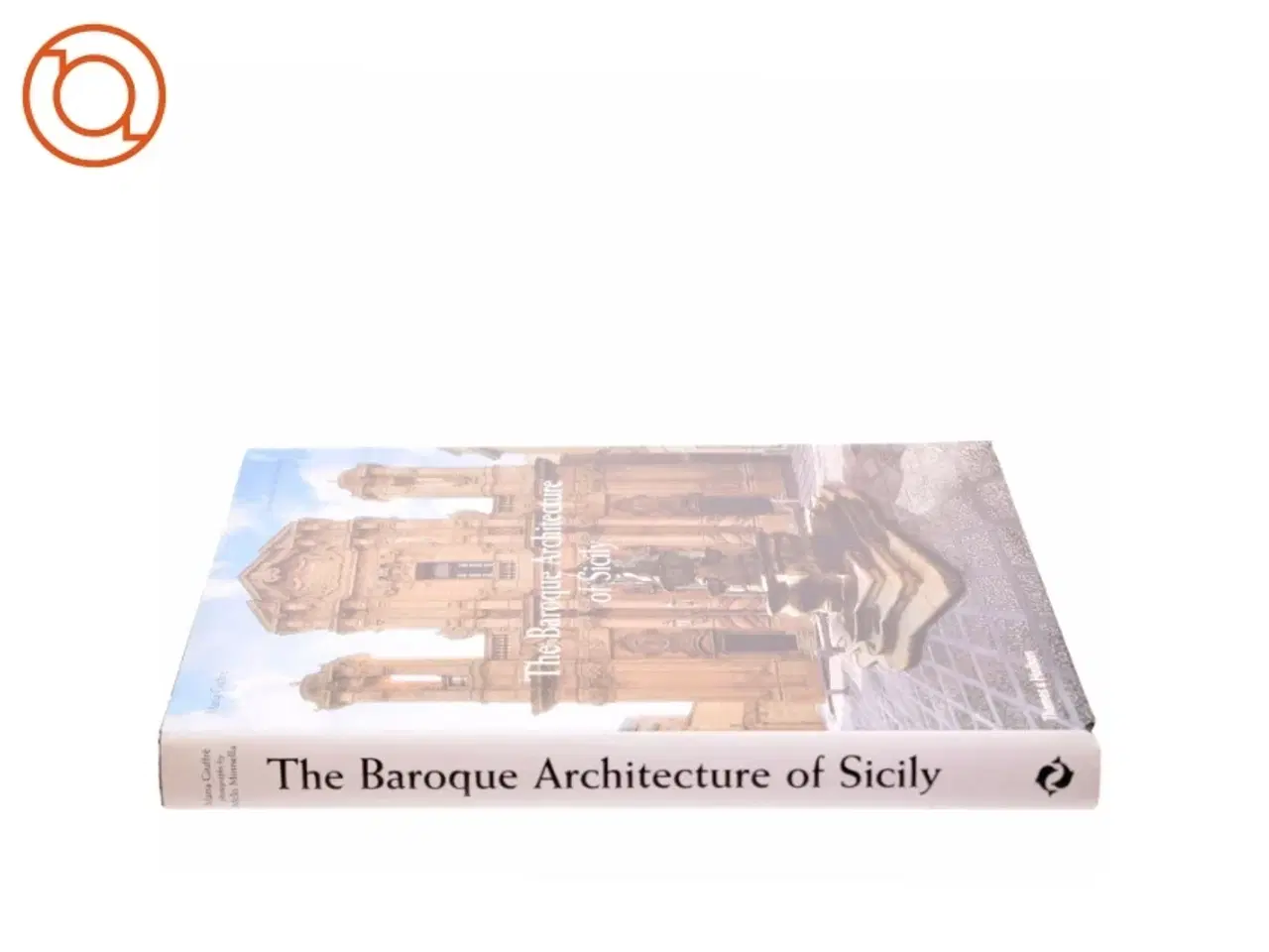 Billede 2 - The Baroque Architecture of Sicily af Maria Giuffr&#232; (Bog)