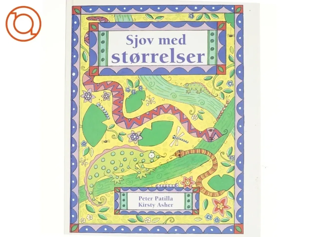 Billede 1 - Sjov med størrelser af Peter Patilla, Kirsty Asher (Bog)