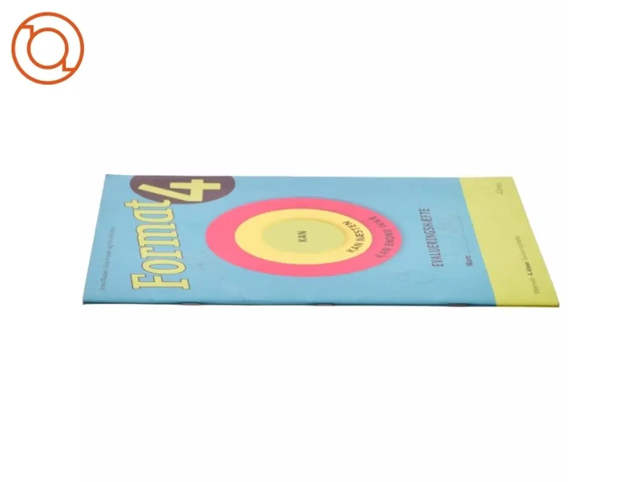 Billede 2 - Format - 4 : elevbog/web. Evalueringshæfte af Janus Madsen (Bog)