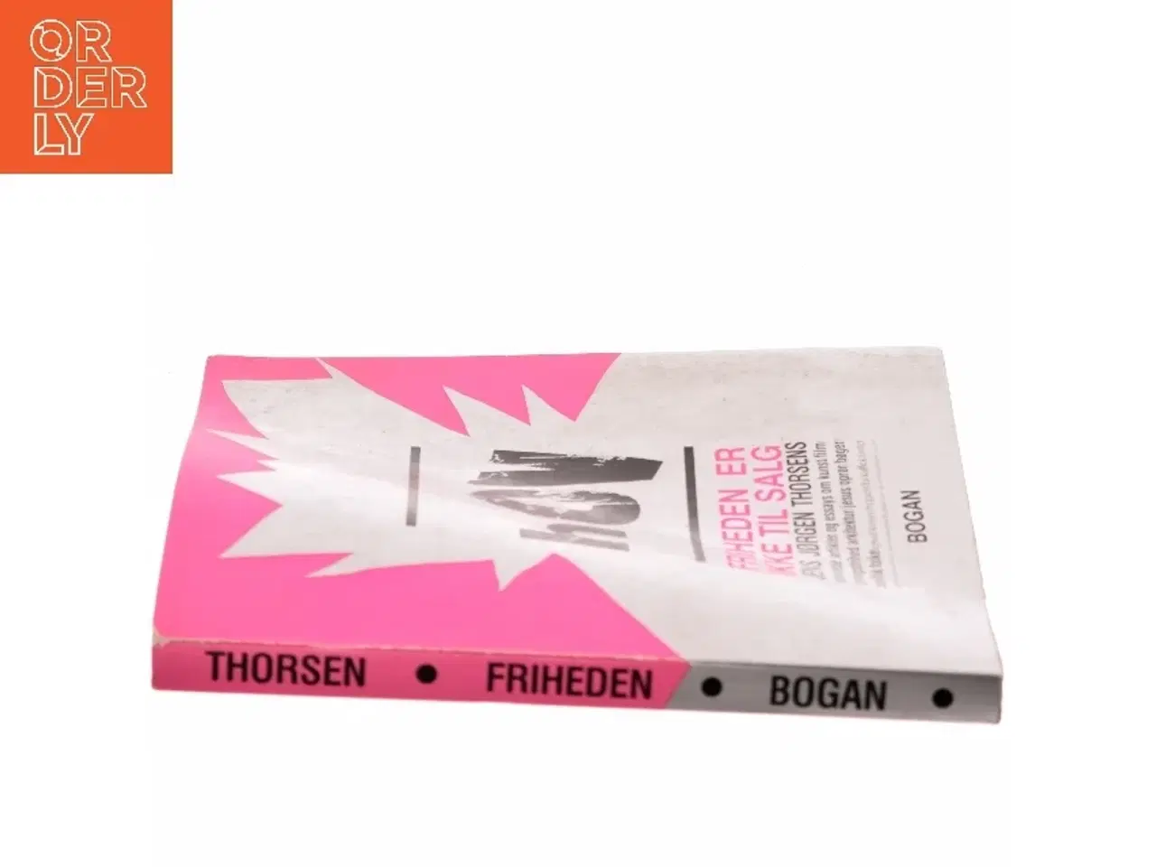 Billede 3 - Friheden er ikke til salg af Jens Jørgen Thorsen (Bog)