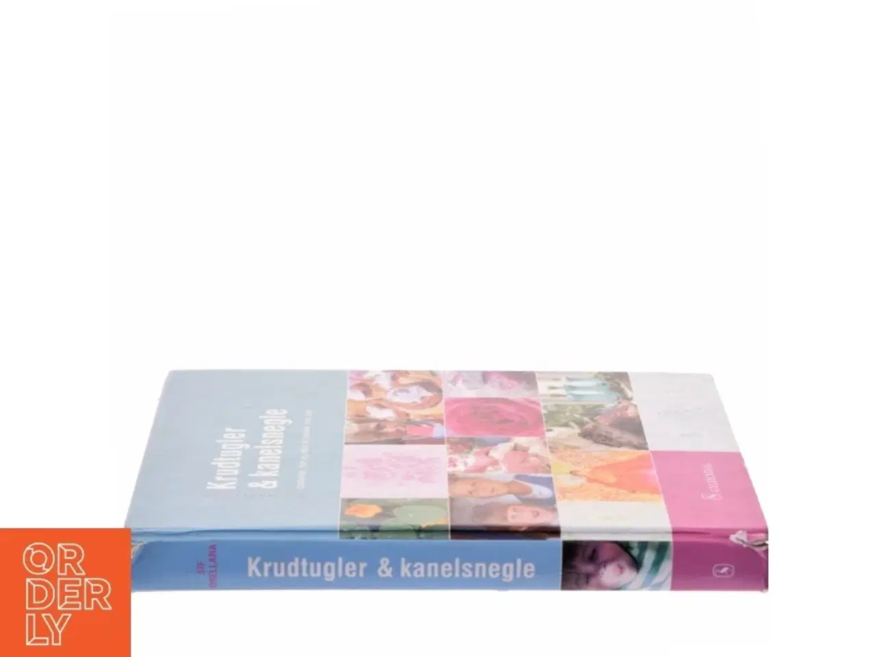 Billede 2 - Krudtugler og kanelsnegle af Sif Orellana (Bog)
