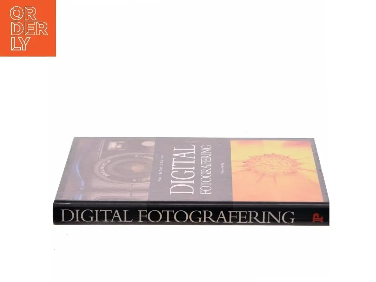 Billede 2 - Politikens bog om digital fotografering af Thomas Nykrog (Bog)