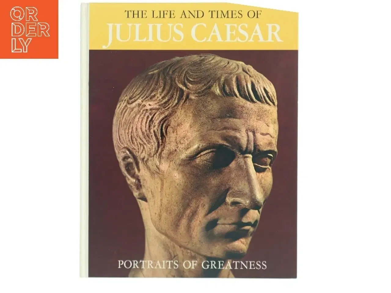Billede 1 - The Life and Times of Julius Caesar (Bog)