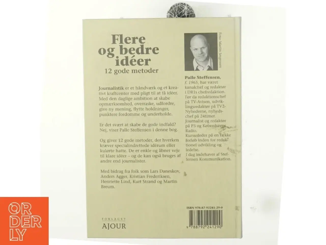 Billede 3 - Flere og bedre idéer : 12 gode metoder af Palle Steffensen (f. 1965) (Bog)