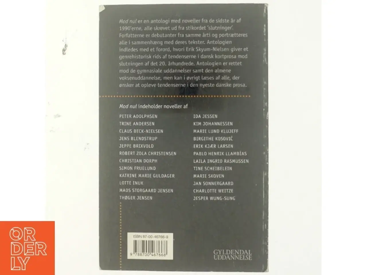 Billede 3 - Mod nul : noveller fra et århundredes slutning af Erik Skyum-Nielsen (Bog)