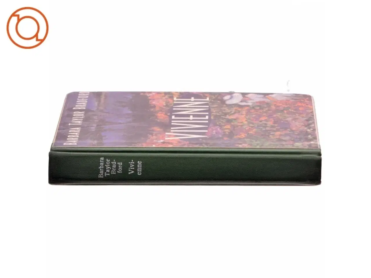 Billede 2 - Vivienne af Barbara Taylor Bradford