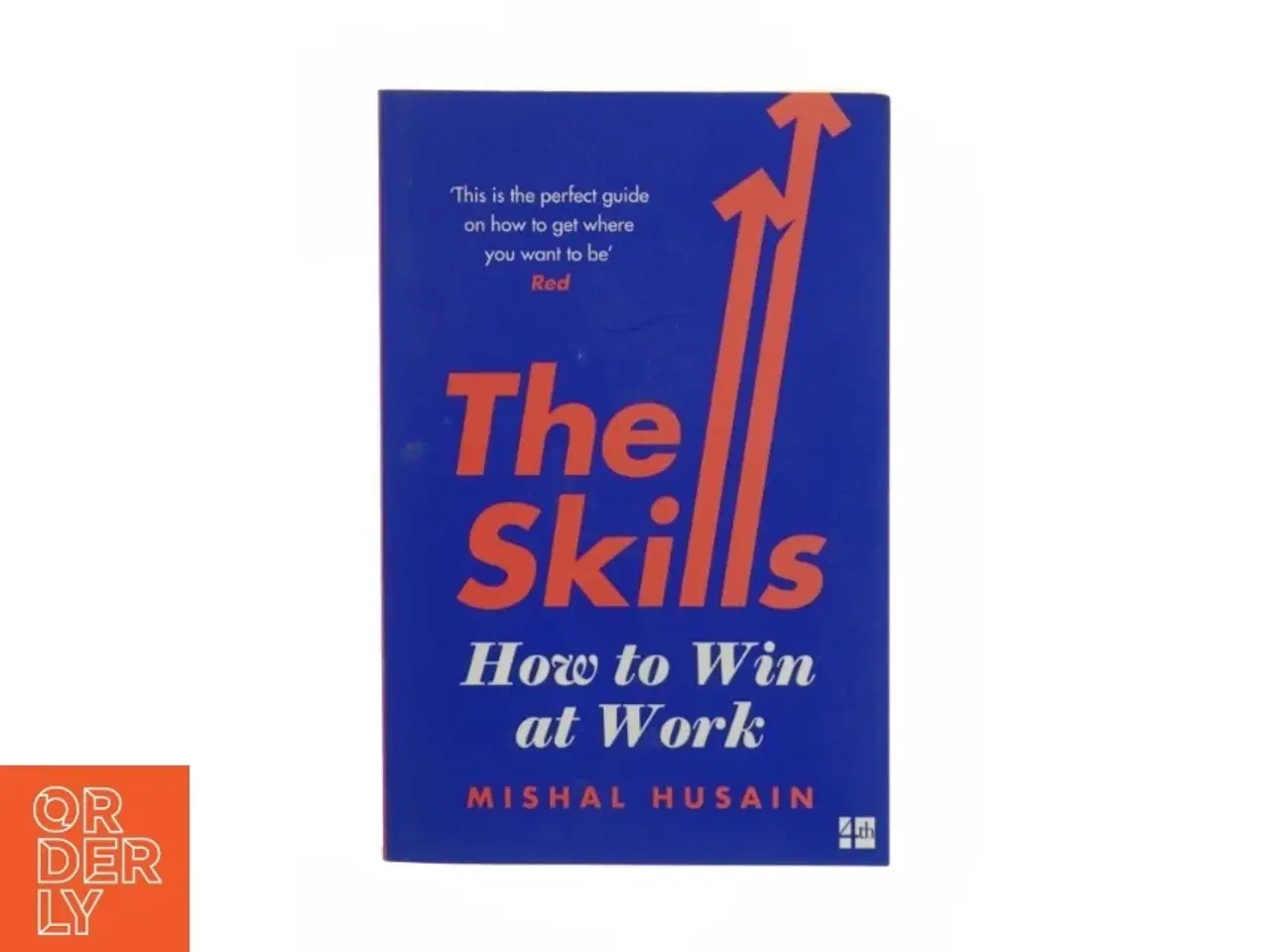 Billede 1 - The Skills - How to win at work af Mishal Husain (Bog)