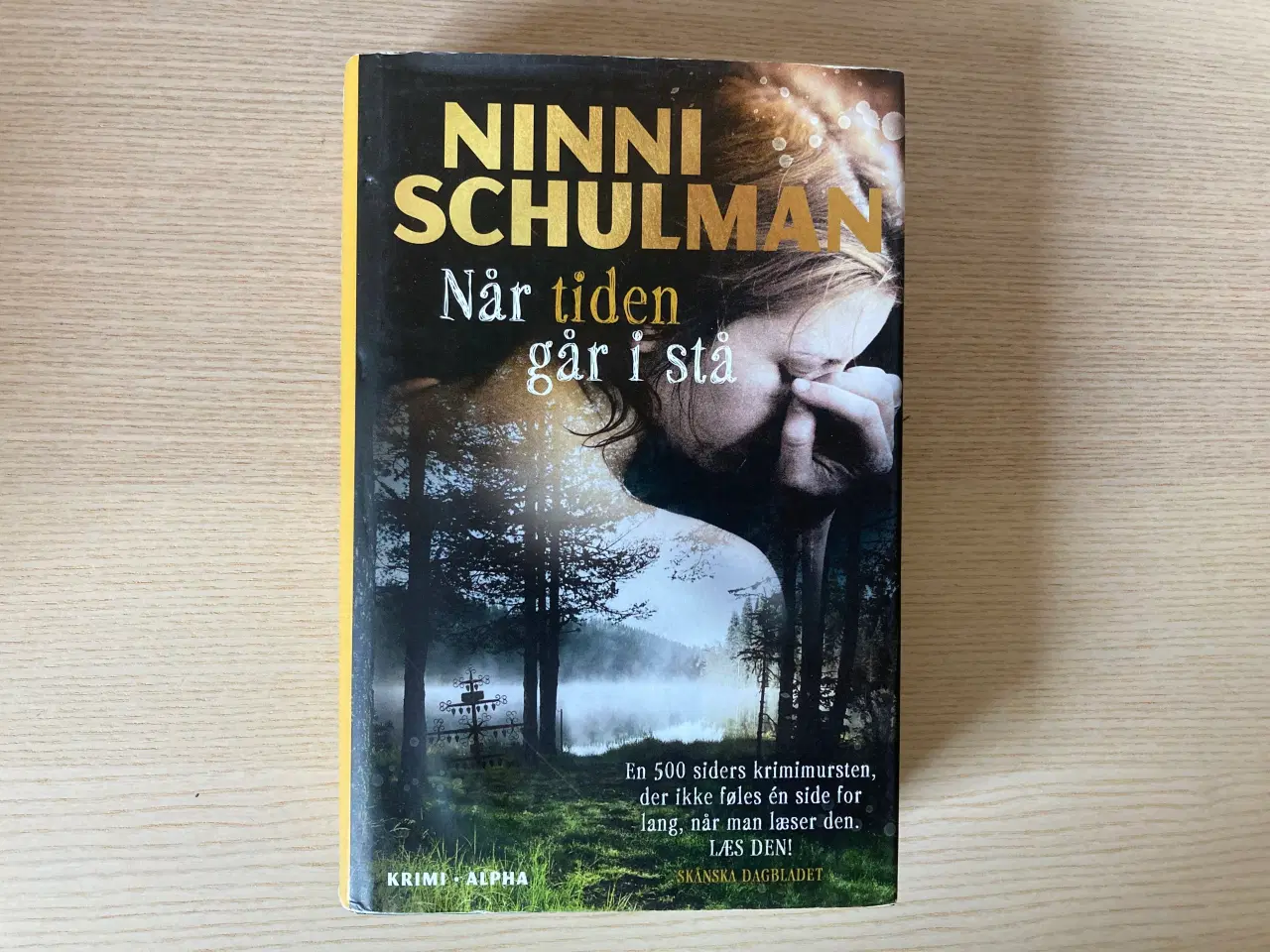 Billede 1 - Når tiden går i stå - Ninni Schulman