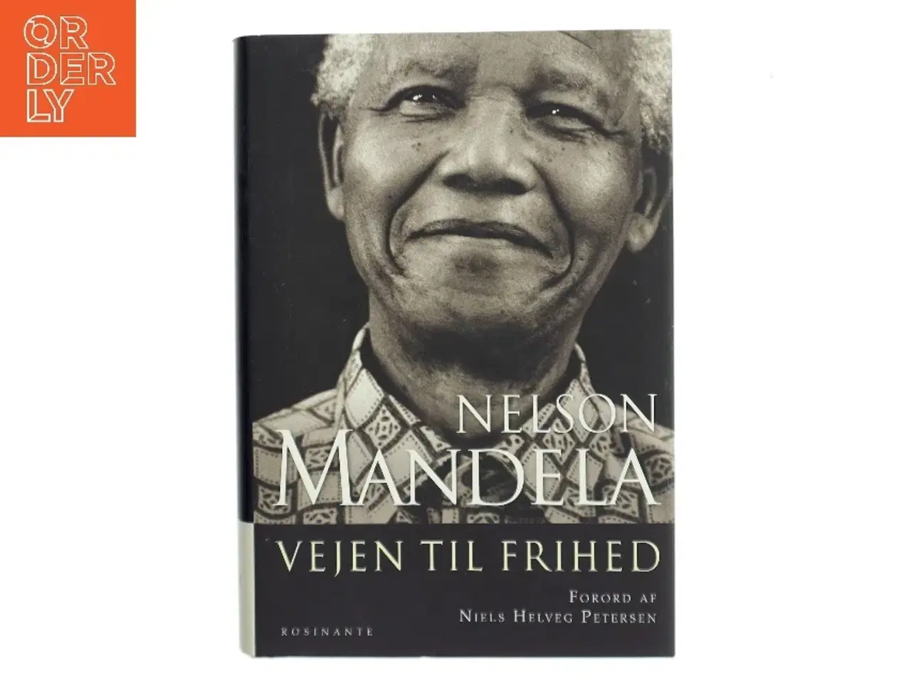 Billede 1 - Vejen til frihed : en selvbiografi af Nelson Mandela (Bog)