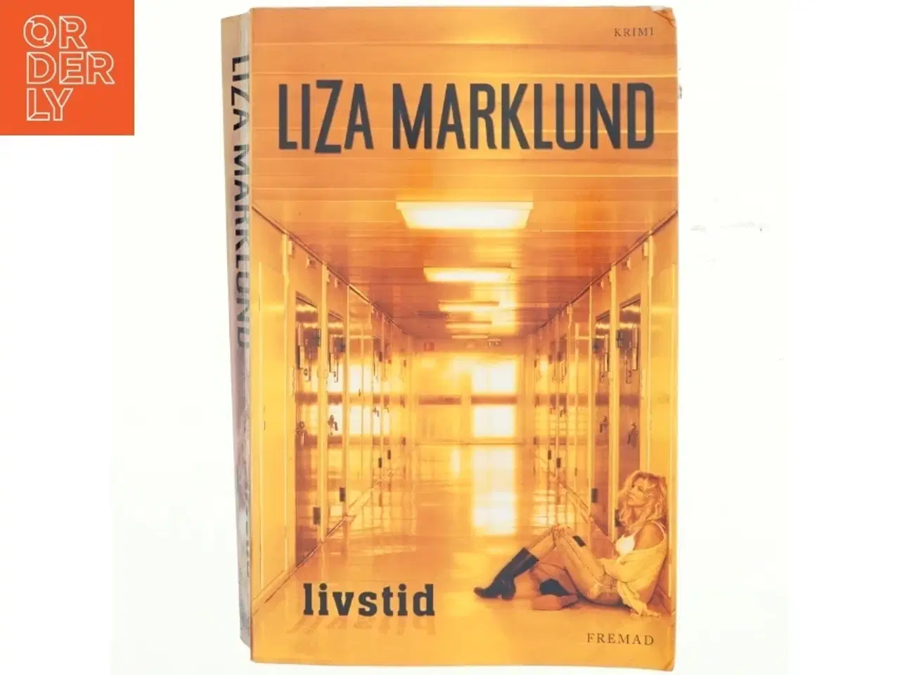 Billede 1 - Livstid : krimi af Liza Marklund (Bog)