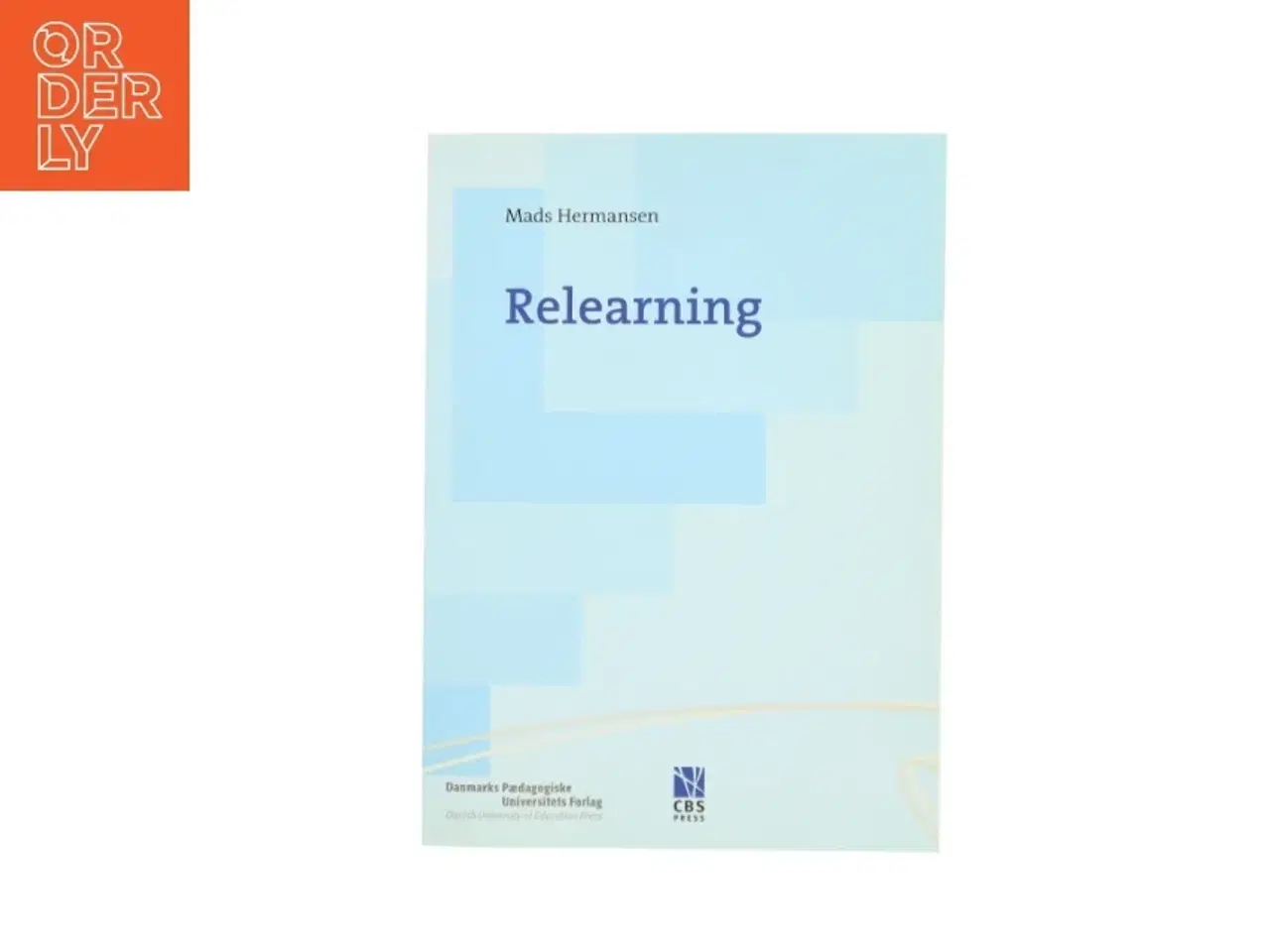 Billede 1 - Relearning af Mads Hermansen (f. 1946) (Bog)