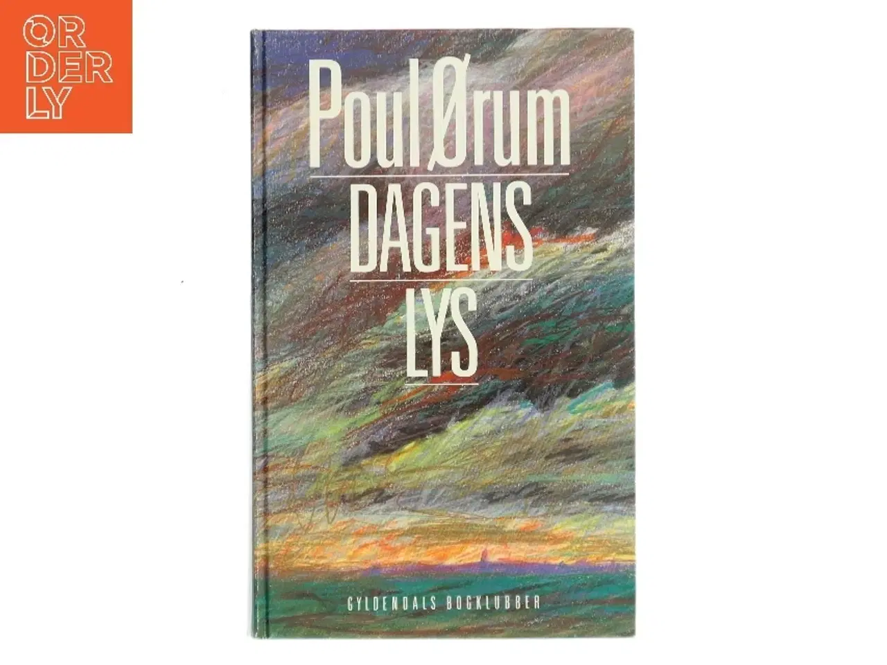 Billede 1 - Dagens Lys af Poul Ørum (Bog)