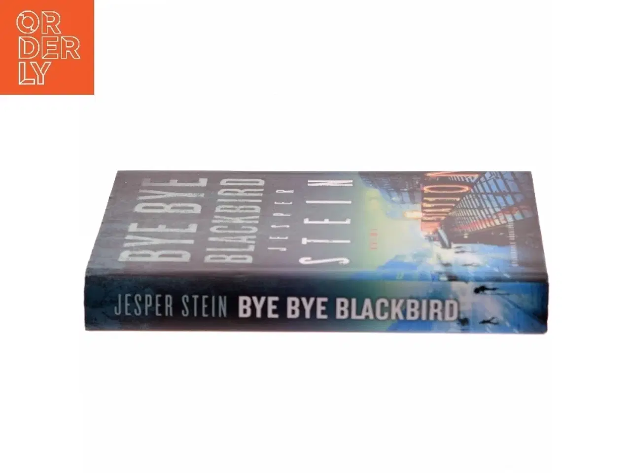 Billede 2 - Bye bye blackbird : krimi af Jesper Stein (Bog)