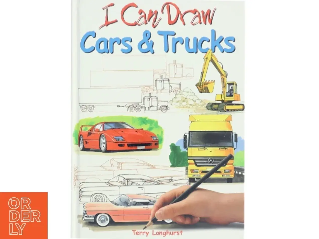 Billede 1 - I Can Draw Cars and Trucks af Amanda O&#39;Neill, Terry Longhurst (Bog)