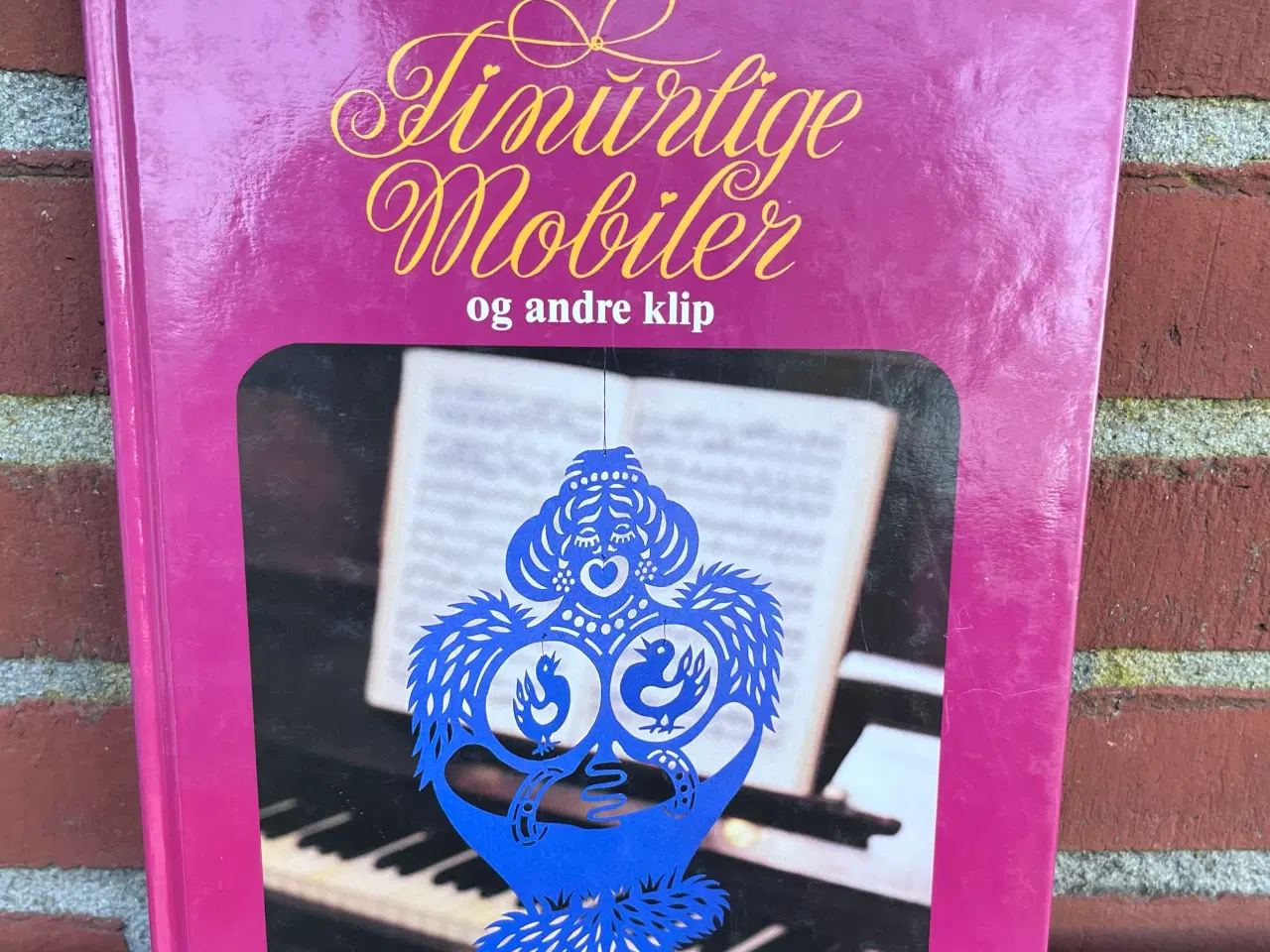 Billede 1 - Bogen “Finurlige mobiler og andre klip" af Jens Fu