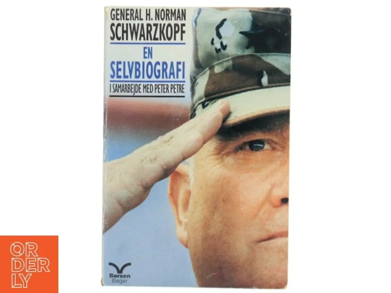Billede 1 - En selvbiografi af General H. Norman Schwarzkopf i samarbejde med Peter Petre (Bog) fra Børsen Bøger