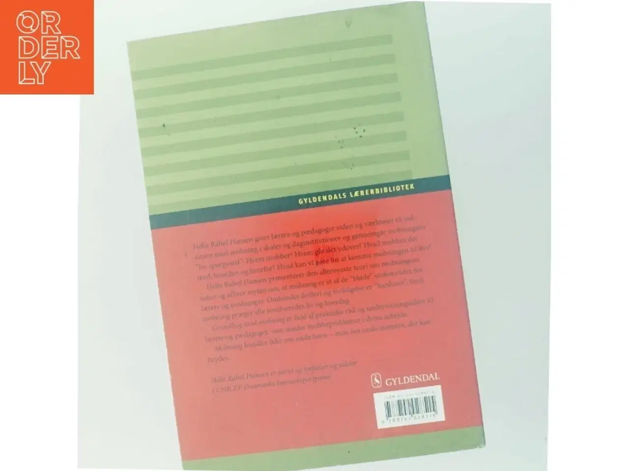 Billede 3 - Grundbog mod mobning af Helle Rabøl Hansen (Bog)