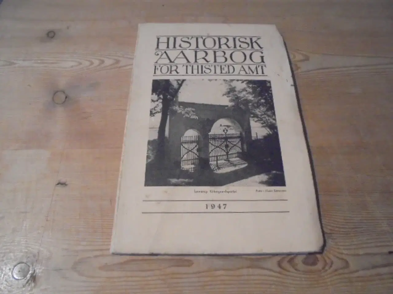 Billede 1 - Hist. Aarbog for Thisted Amt 1947