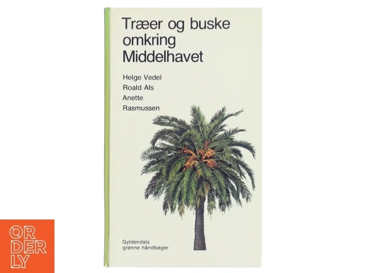 Billede 1 - Træer og buske omkring Middelhavet af Helge Vedel (Bog)