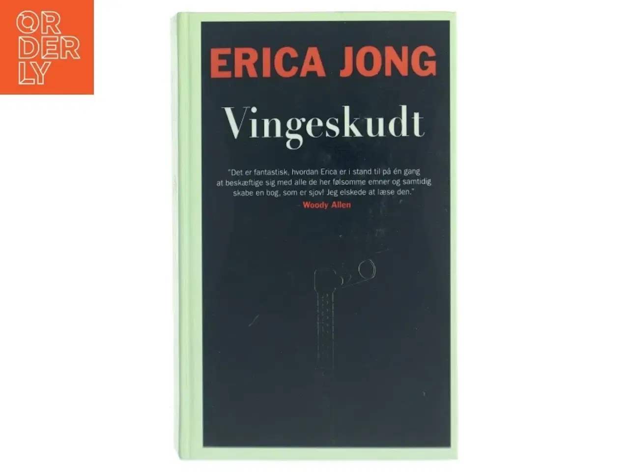 Billede 1 - Vingeskudt af Erica Jong (Bog)