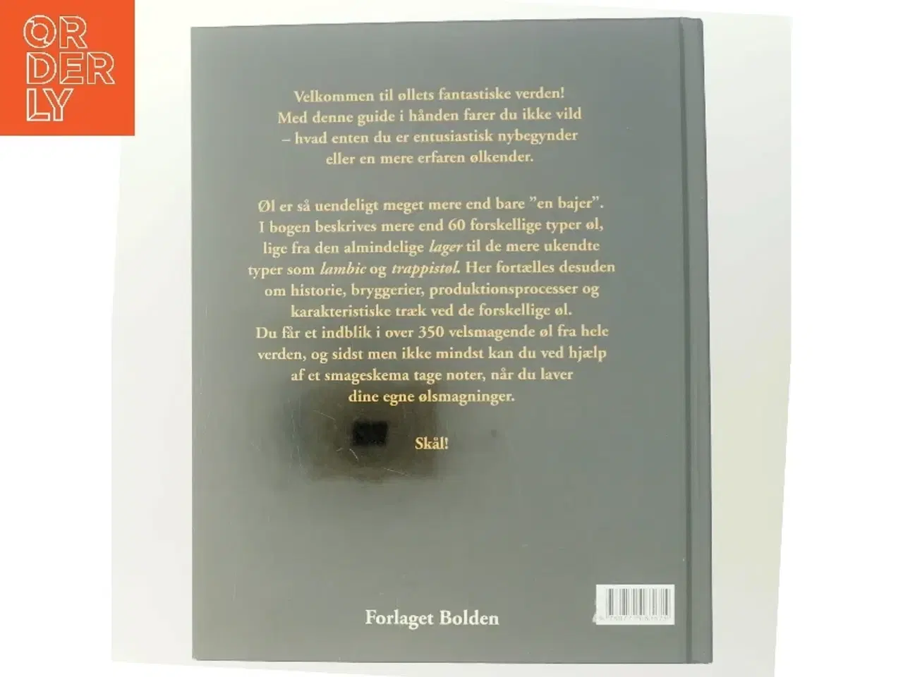 Billede 3 - Øl fra hele verden : over 350 forskellige øl - fordelt på 60 typer af Peter M. Eronson (Bog)