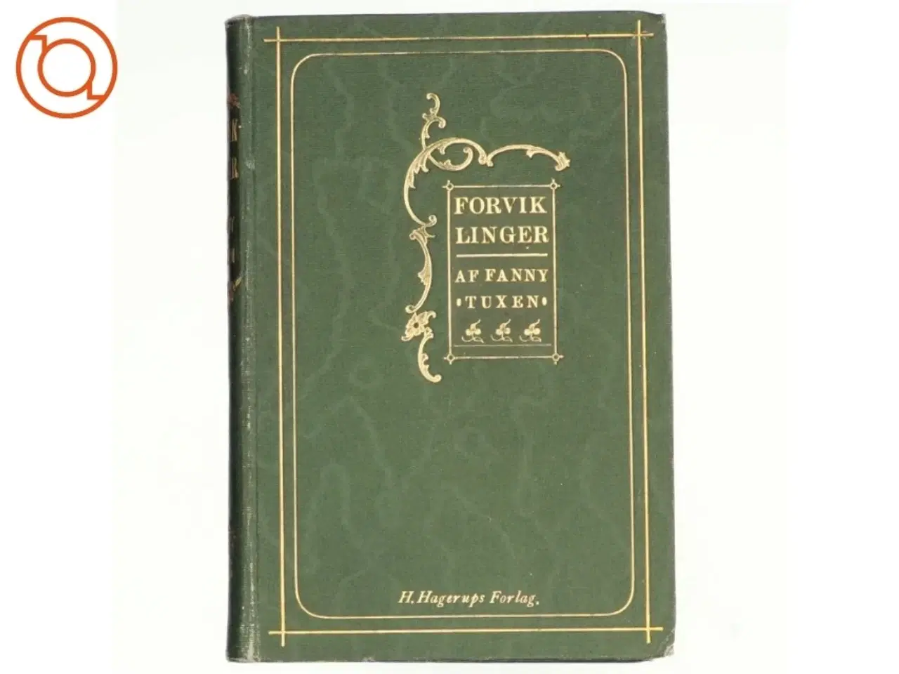 Billede 1 - Forviklinger af Fanny Tuxen (bog)