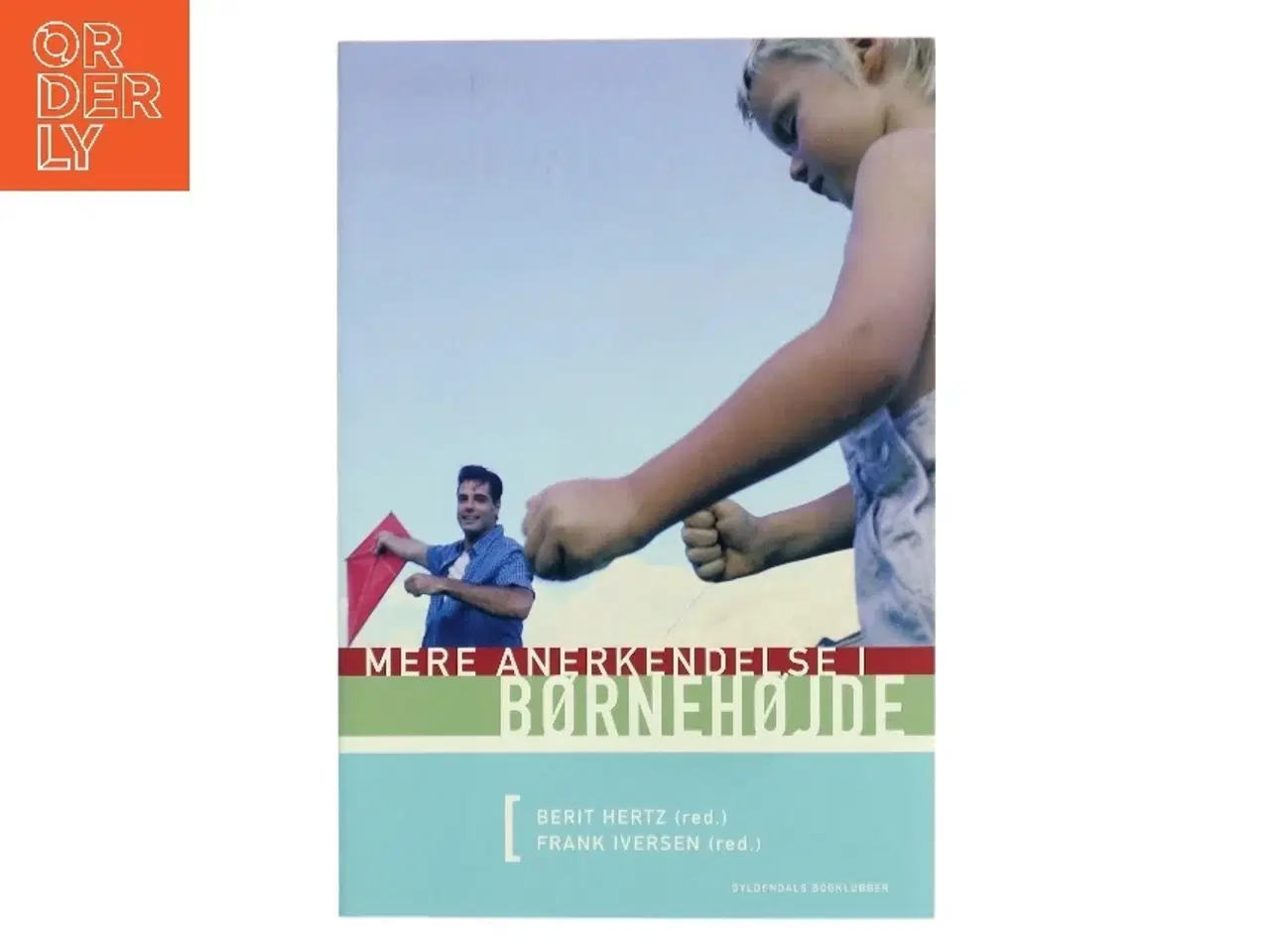 Billede 1 - Mere anerkendelse i børnehøjde (Bog)