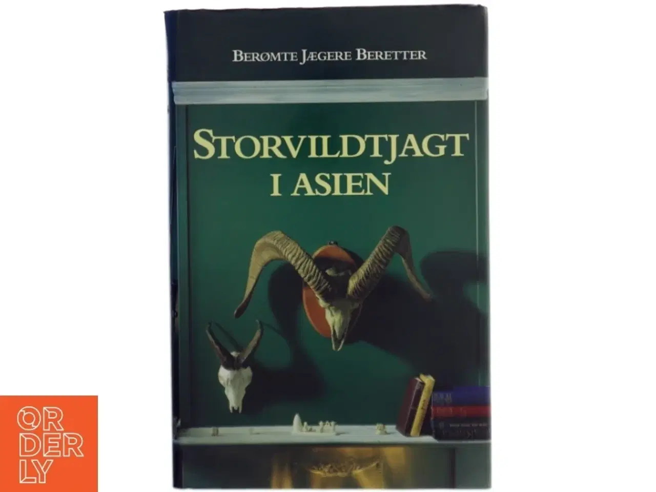 Billede 1 - Storvildtjagt i Asien - Berømte jægere beretter (bog) fra Aschehoug