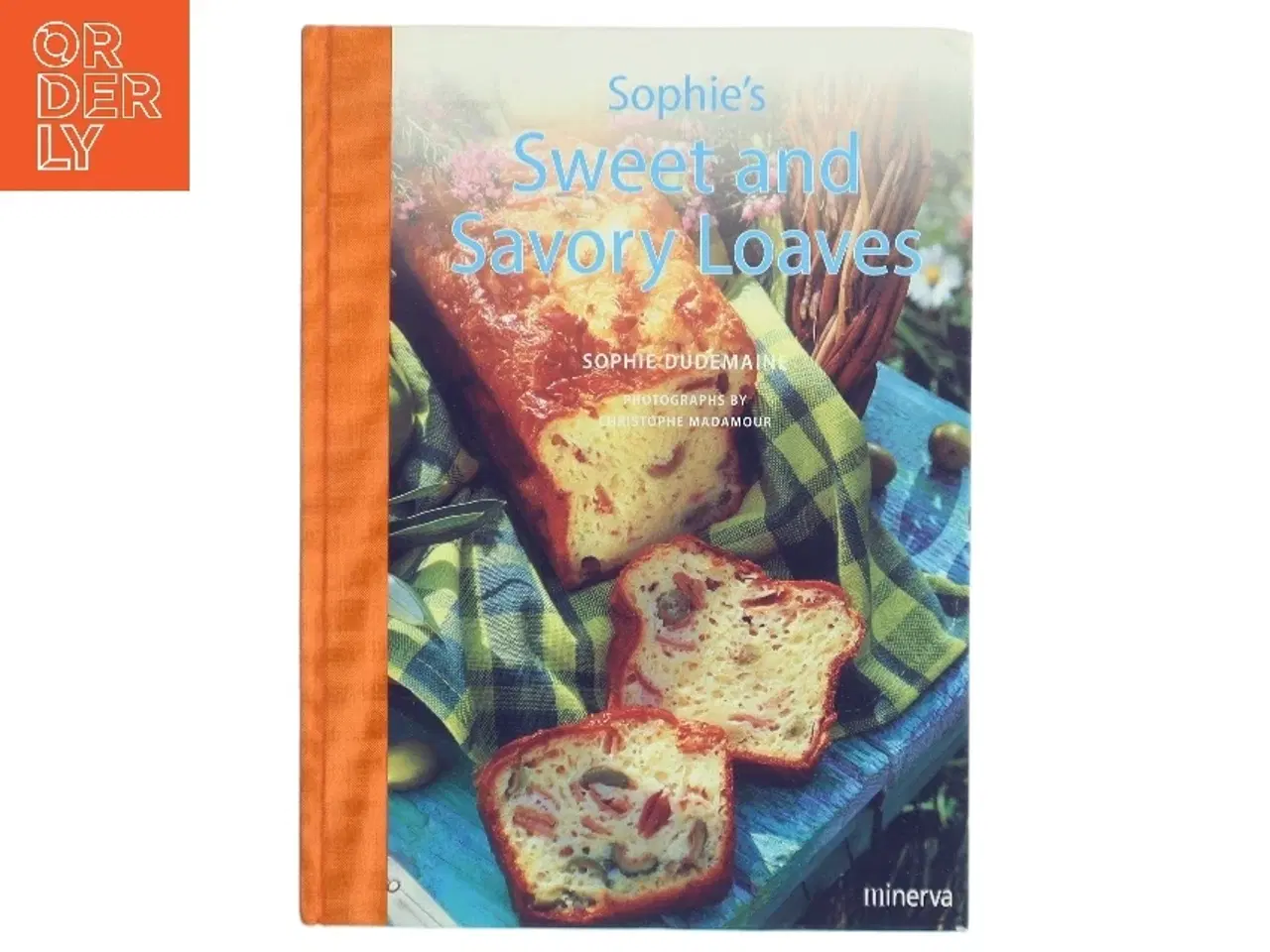 Billede 1 - Sophie's Sweet and Savory Loaves bog fra minerva