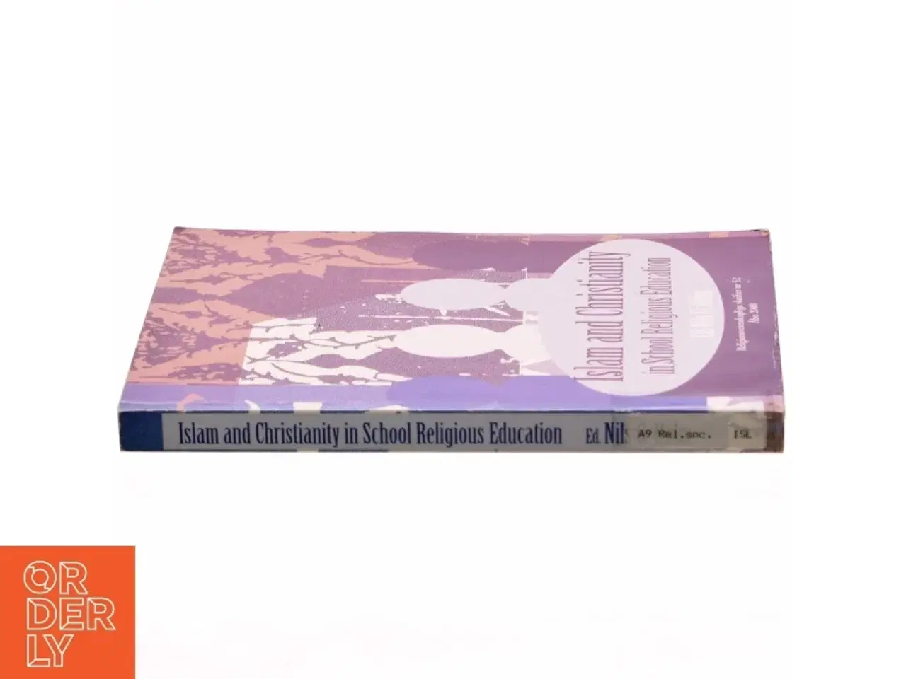 Billede 2 - Islam and Christianity in School Religious Education – Nils G. Holm