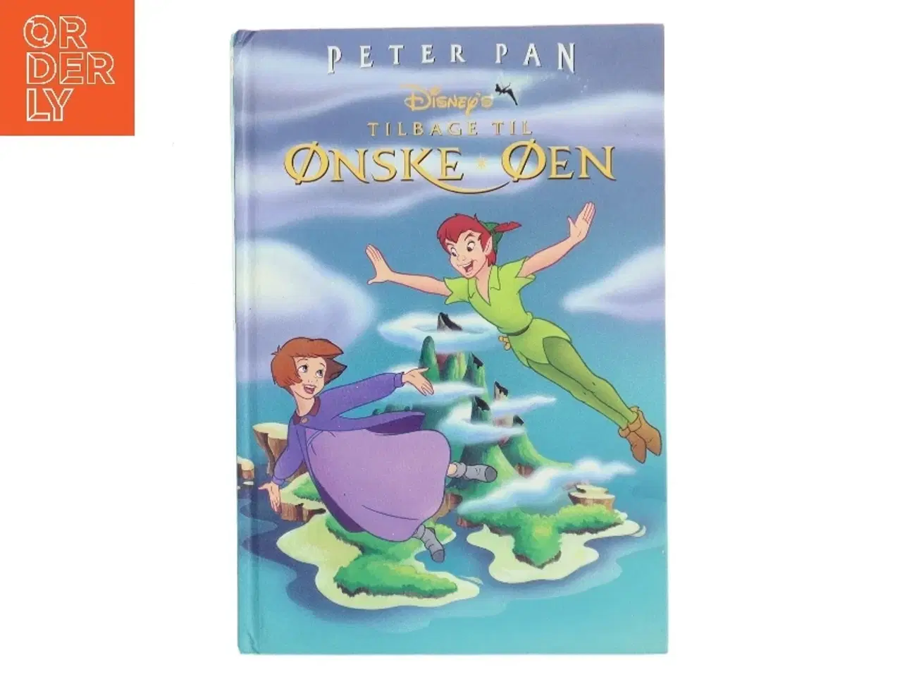 Billede 1 - Peter Pan - Tilbage til Ønskeøen (Bog)