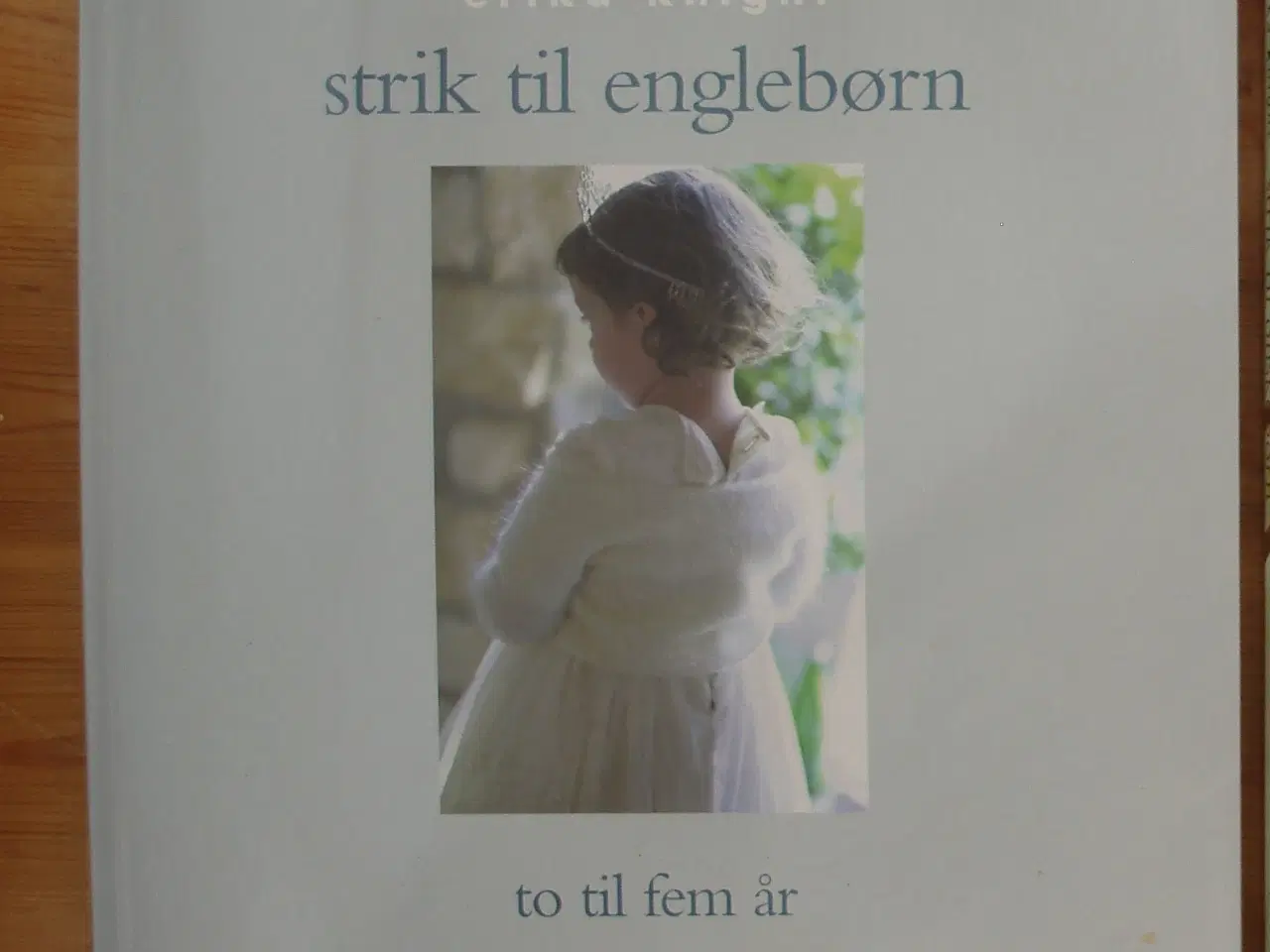 Billede 1 - Strik til englebørn, to til fem år
