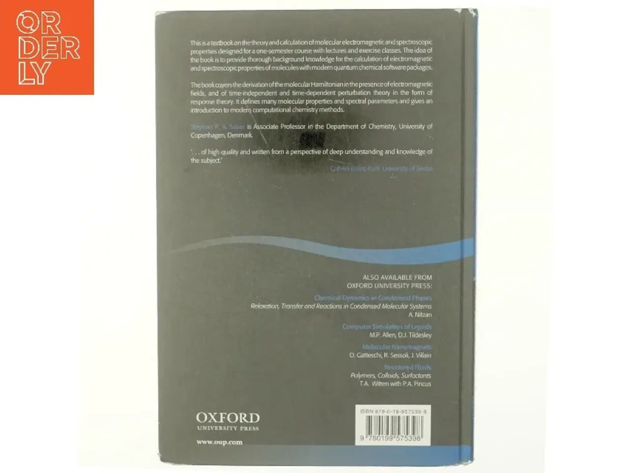 Billede 3 - Molecular electromagnetism : a computational chemistry approach af Stephan P.A. Sauer (Bog)