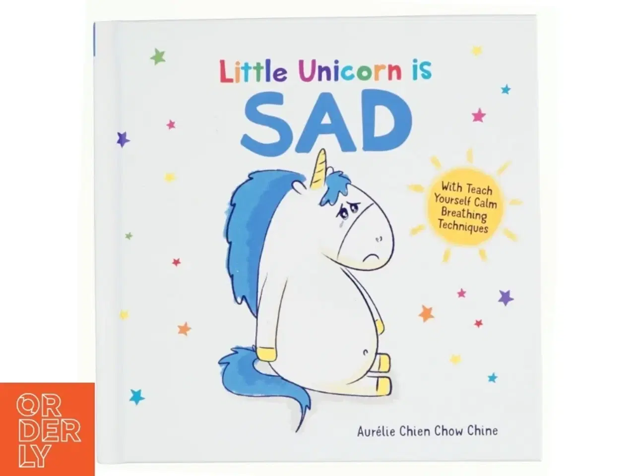 Billede 1 - Little Unicorn Is Sad af Aurélie Chien Chow Chine (Bog)