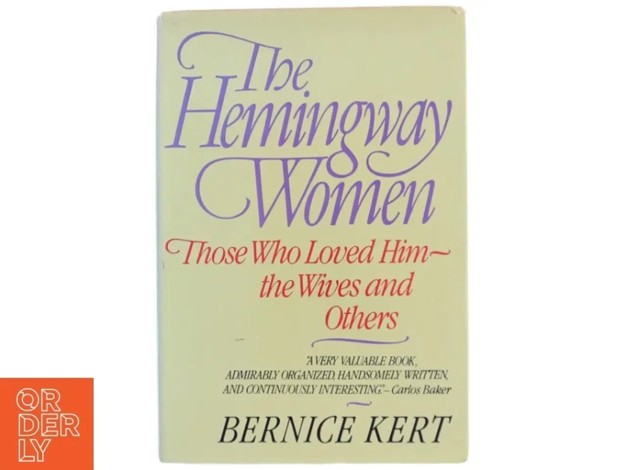 Billede 1 - The Hemingway women af Bernice Kert