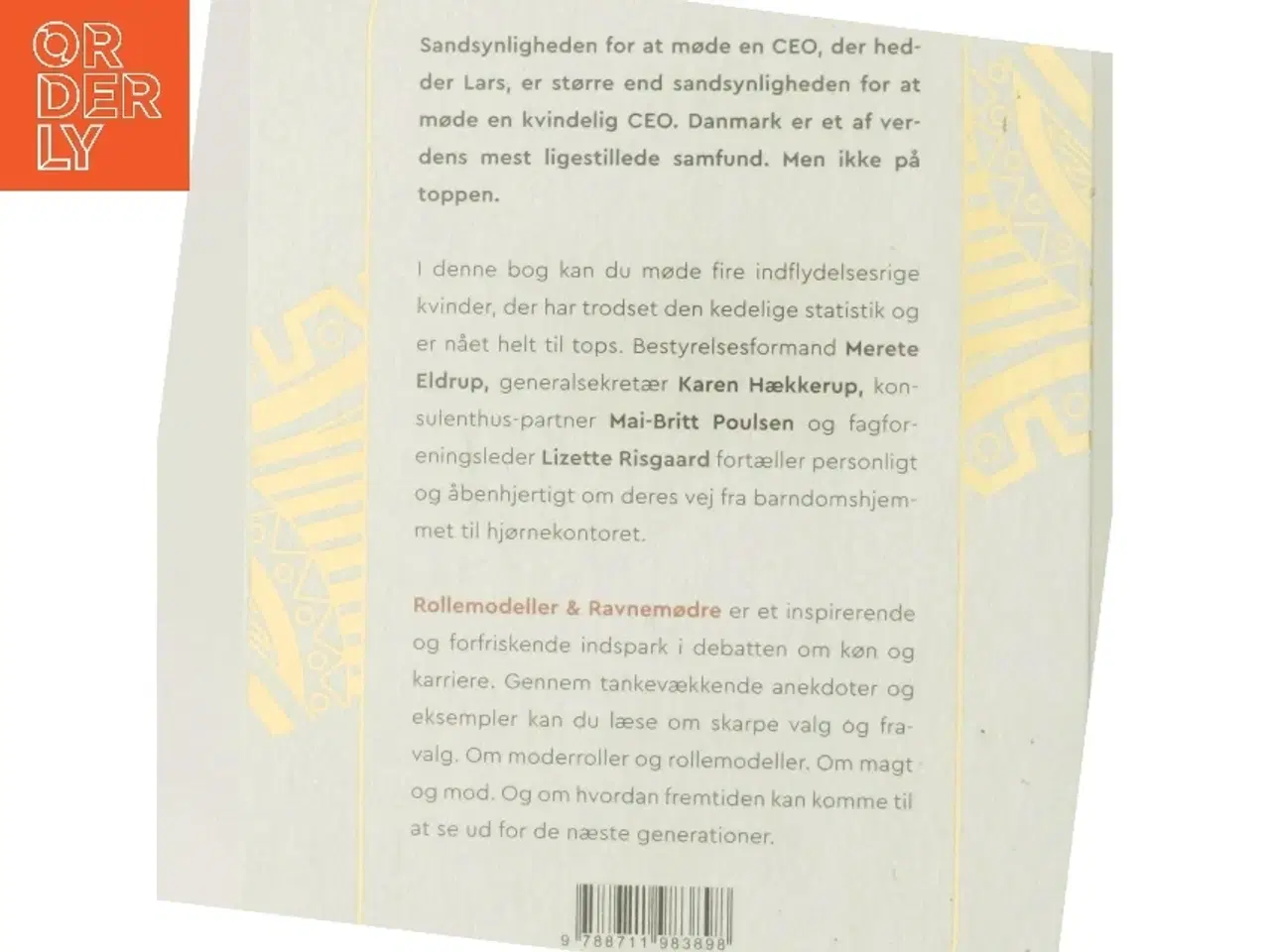 Billede 3 - Rollemodeller & ravnemødre : fire topchefer om mod, magt og mænd af Sarah Steinitz (Bog)