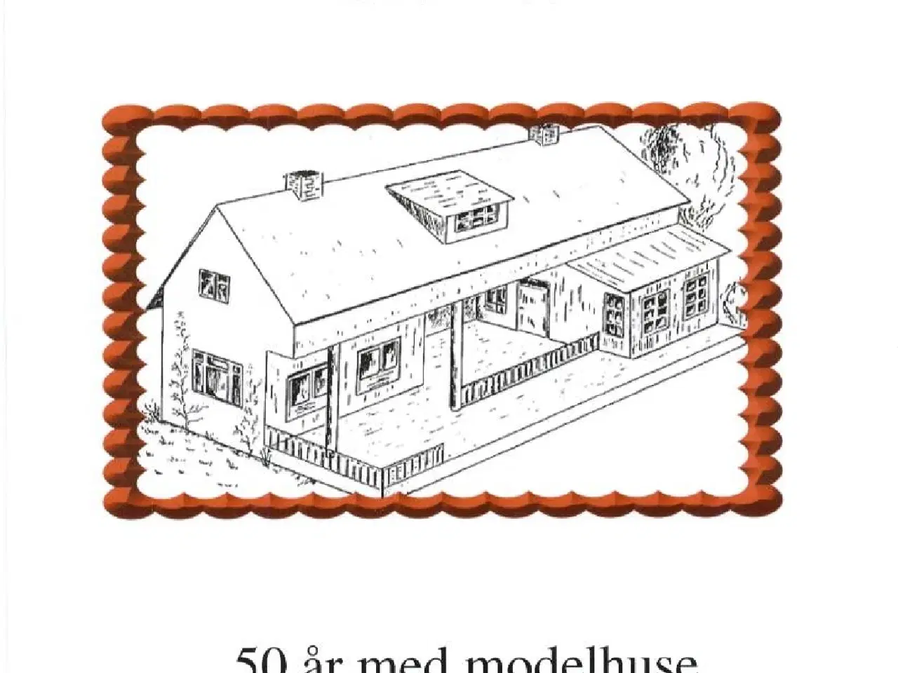 Billede 1 - Opslagsværk "HELJAN  1957-2007  50 år med modelhus